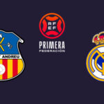 Sant Andreu vs Real Madrid I Foto: Movistar Plus